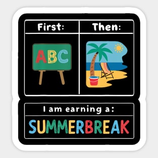 First Teach Then Beach Sticker